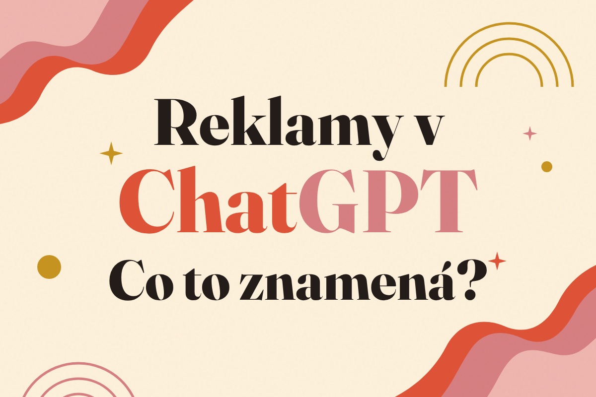 Typografický plakát v retro stylu s textem: Reklamy v ChatGPT.
